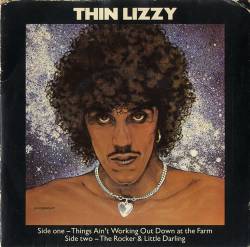 Thin Lizzy : Things Ain't Working Out Down on the Farm